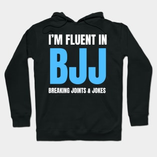 Fluent in BJJ Hoodie